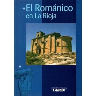 El románico en La Rioja - Vicente Herbosa.